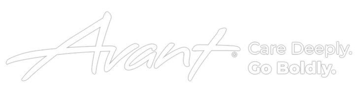 Avant. Care Deeply. Go Boldly.